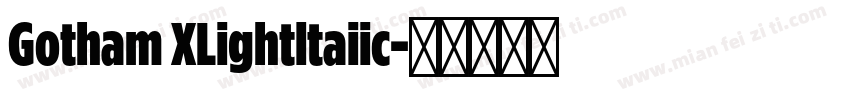 Gotham XLightltaiic字体转换